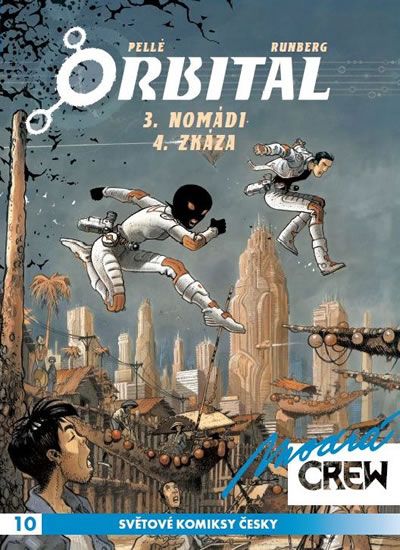 Modrá CREW 10: Orbital 3+4 - Sylvain Runberg