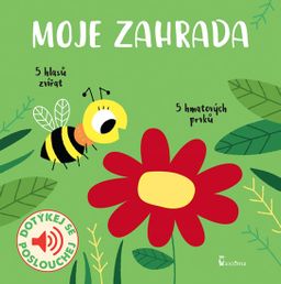 Obrázek produktu: Moje zahrada - zvukové leporelo