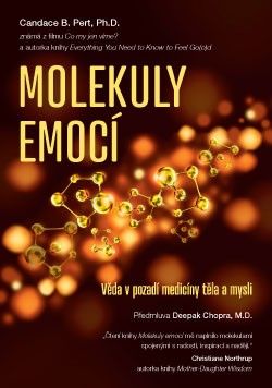 Obrázek produktu: Molekuly emocí – Věda v pozadí medicíny těla a mysli