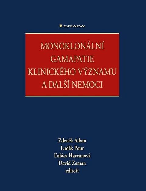 Obrázek produktu: Monoklonální gamapatie klinického významu a další nemoci