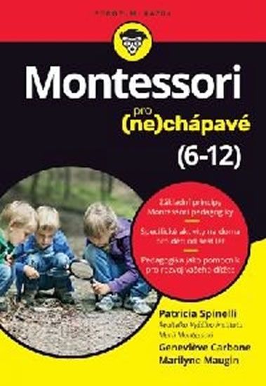Obrázek produktu: Montessori pro (ne)chápavé (6-12 let)
