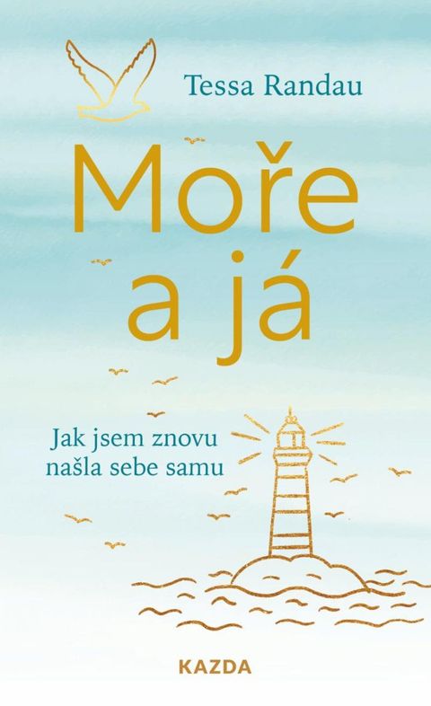 Obrázek produktu: Moře a já - Jak jsem znovu našla sebe samu