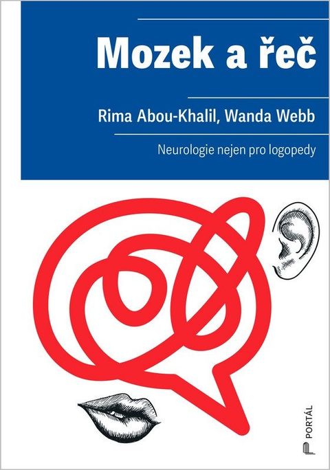 Obrázek produktu: Mozek a řeč - Neurologie nejen pro logopedy