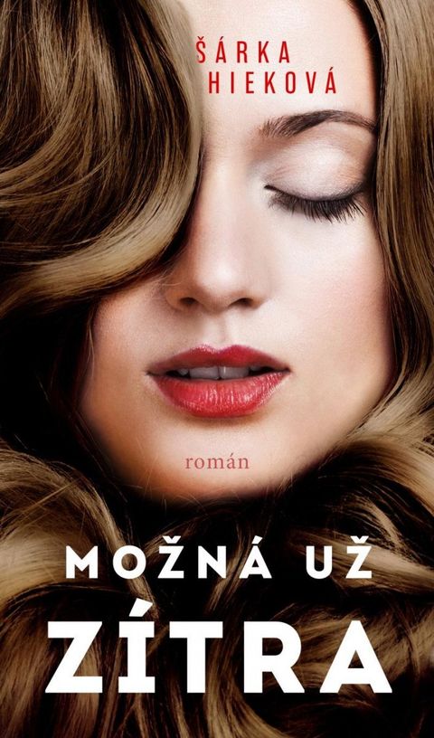 Obrázek produktu: Možná už zítra