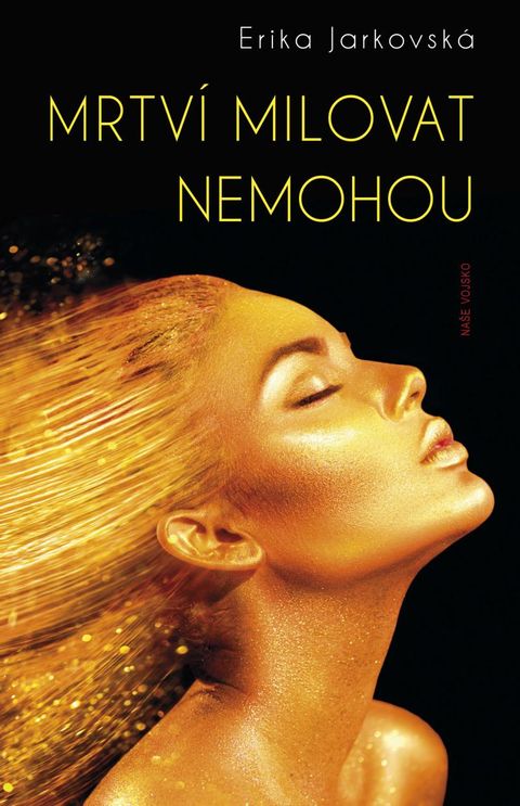 Obrázek produktu: Mrtví milovat nemohou