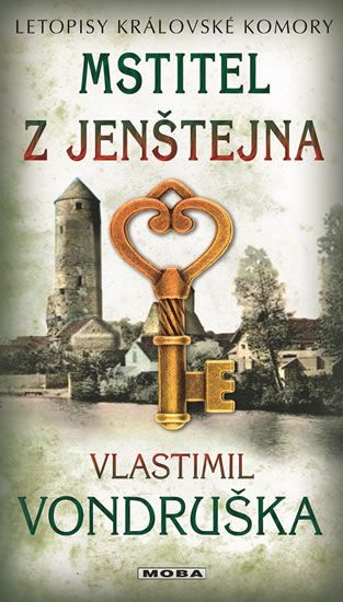 Obrázek produktu: Mstitel z Jenštejna - Letopisy královské komory