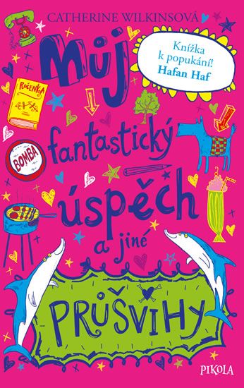 Obrázek produktu: Můj fantastický úspěch a jiné průšvihy
