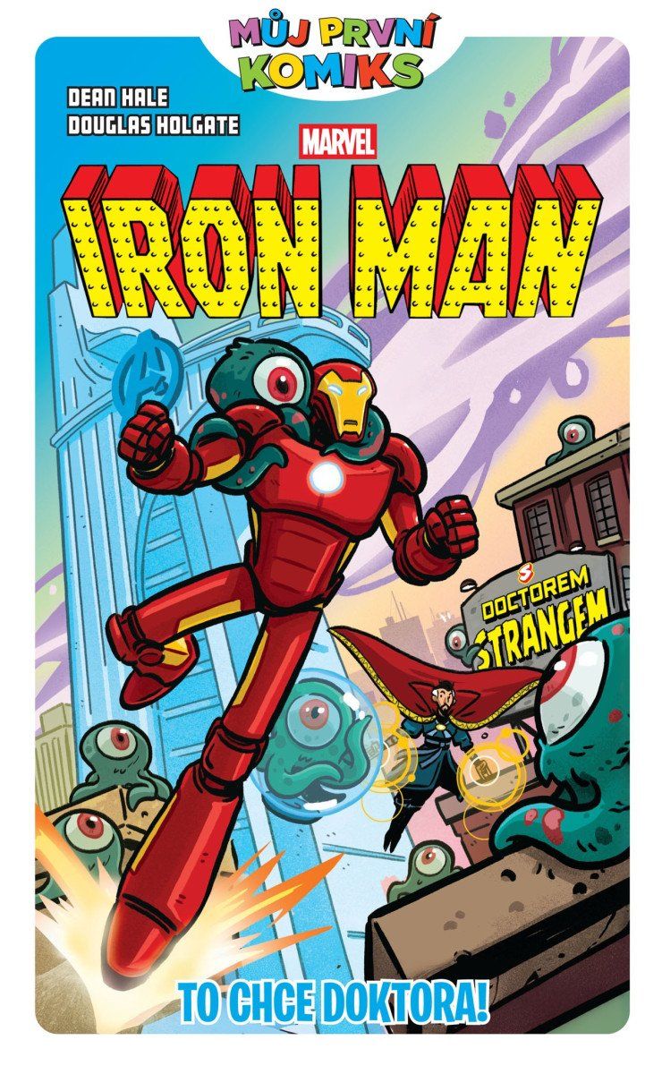Můj první komiks: Iron Man - To chce doktora!