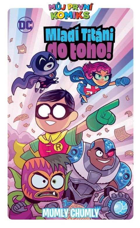 Obrázek produktu: Můj první komiks: Mladí titáni do toho! - Mumly chumly