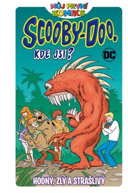 Obrázek produktu: Můj první komiks: Scooby Doo, kde jsi? - Hodný, zlý a strašlivý