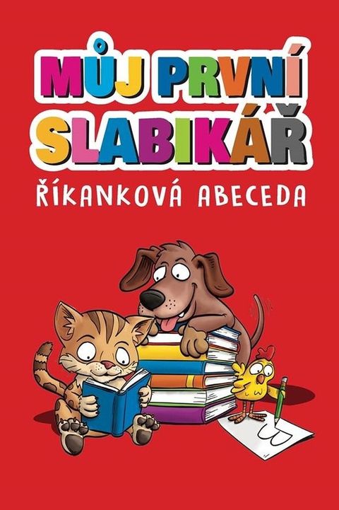 Obrázek produktu: Můj první slabikář / Říkanková abeceda