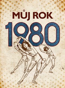 Obrázek produktu: Můj rok 1980