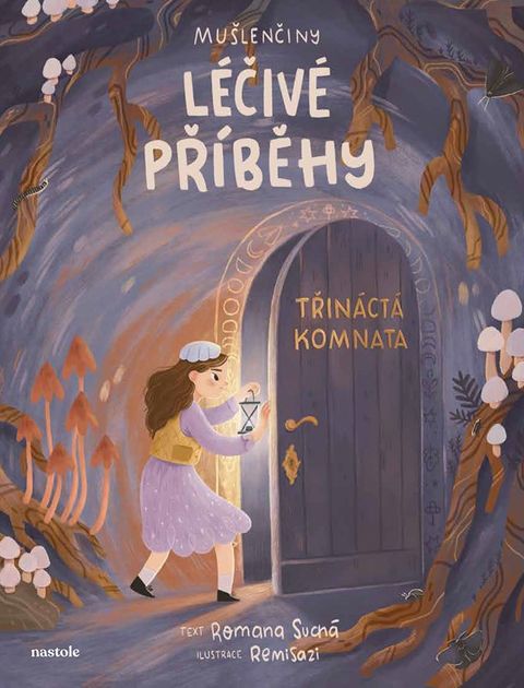 Obrázek produktu: Mušlenčiny léčivé příběhy - Třináctá komnata