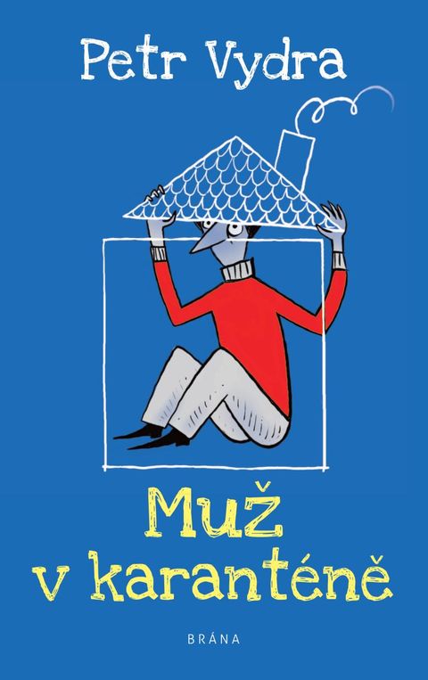 Obrázek produktu: Muž v karanténě