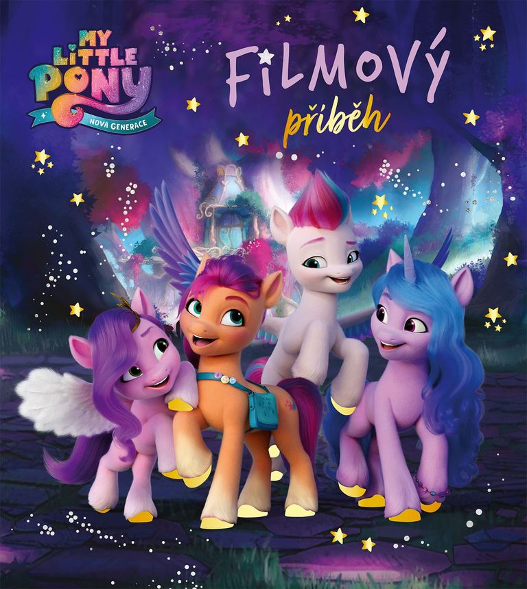 My Little Pony - Nová generace - Filmový příběh - kolektiv
