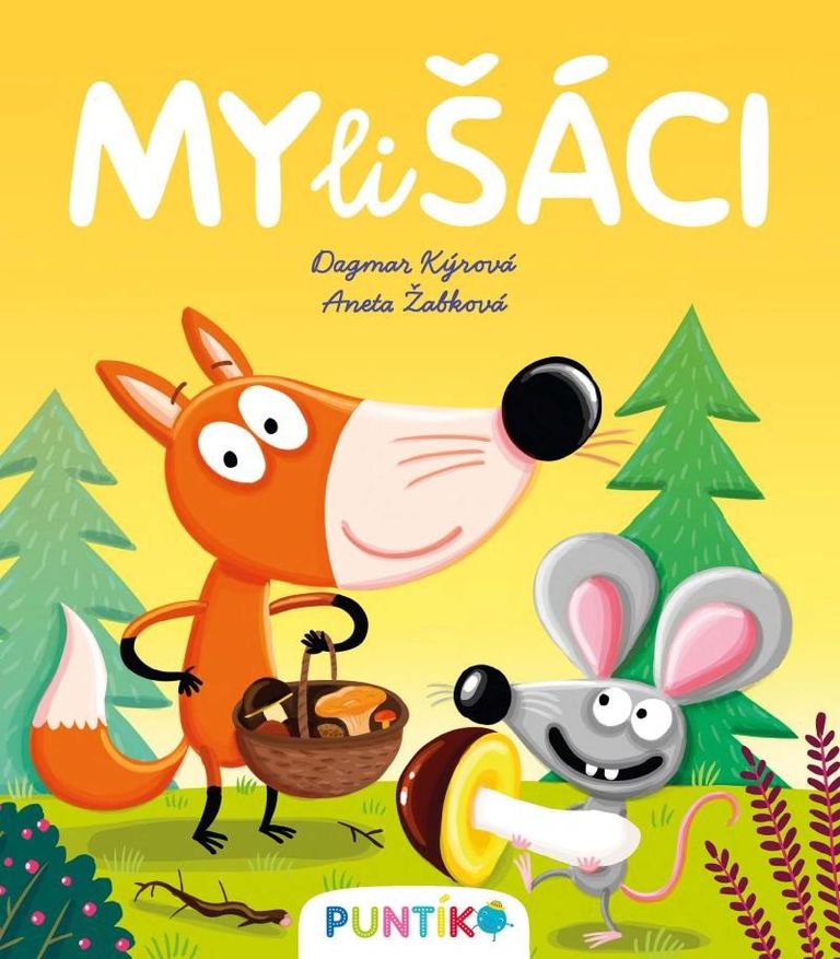 Mylišáci - Dagmar Kýrová, Aneta Žabková