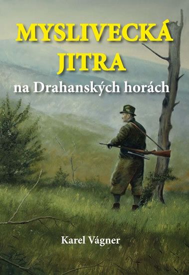 Obrázek produktu: Myslivecká jitra na Drahanských horách