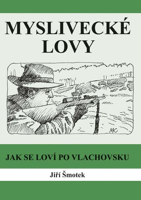 Obrázek produktu: Myslivecké lovy