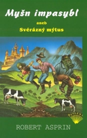 Obrázek produktu: Myšn impasybl aneb Svérázný mýtus