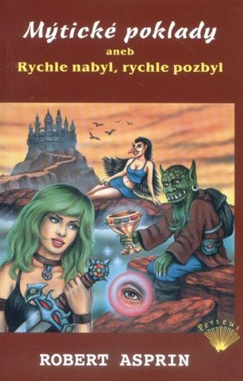 Obrázek produktu: Mýtické poklady aneb Rychle nabyl, rychle pozbyl