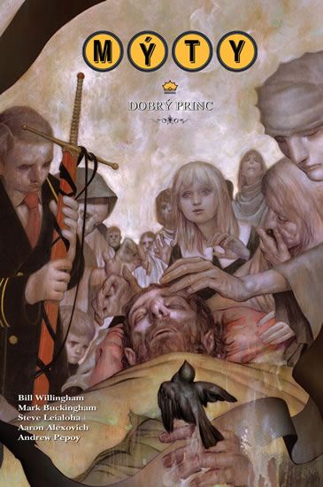 Mýty 10: Dobrý princ - Bill Willingham