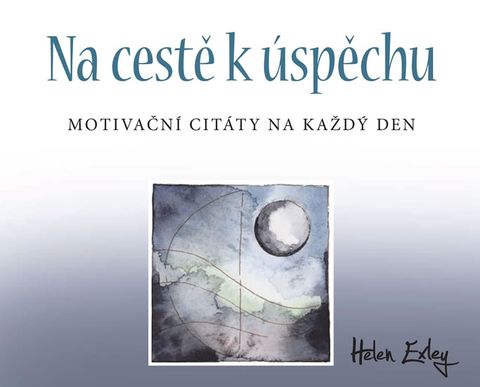 Obrázek produktu: Na cestě k úspěchu - Motivační citáty na každý den