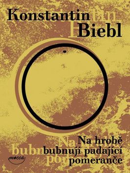 Obrázek produktu: Na hrobě bubnují padající pomeranče