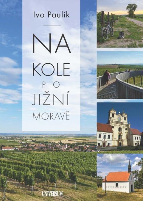 Obrázek produktu: Na kole po jižní Moravě