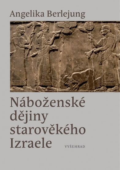 Obrázek produktu: Náboženské dějiny starověkého Izraele