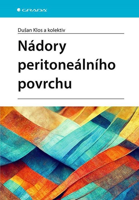 Obrázek produktu: Nádory peritoneálního povrchu