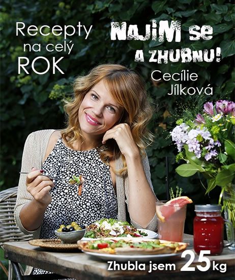 Obrázek produktu: Najím se a zhubnu! - Recepty na celý rok