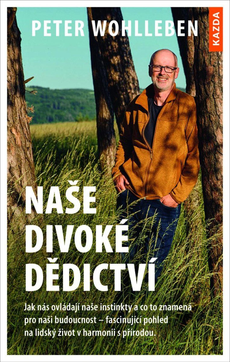 Naše divoké dědictví - Jak nás ovládají naše instinkty a co to znamená pro naši budoucnost – fascinu