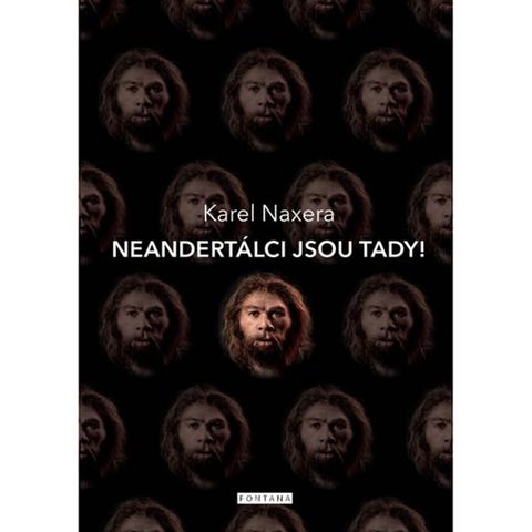 Obrázek produktu: Neandertálci jsou tady!