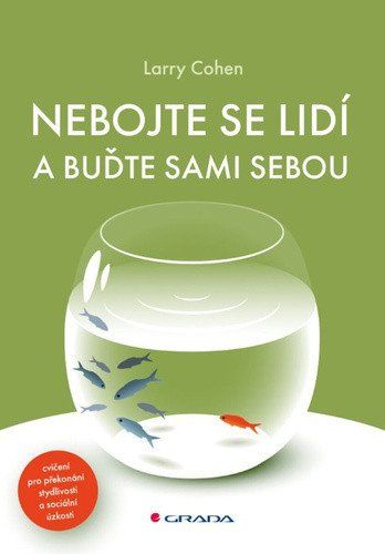Obrázek produktu: Nebojte se lidí a buďte sami sebou