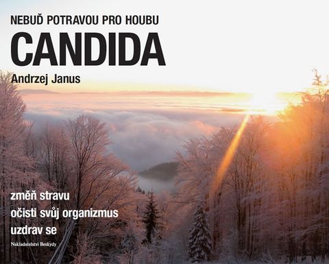 Obrázek produktu: Nebuď potravou pro houbu Candida