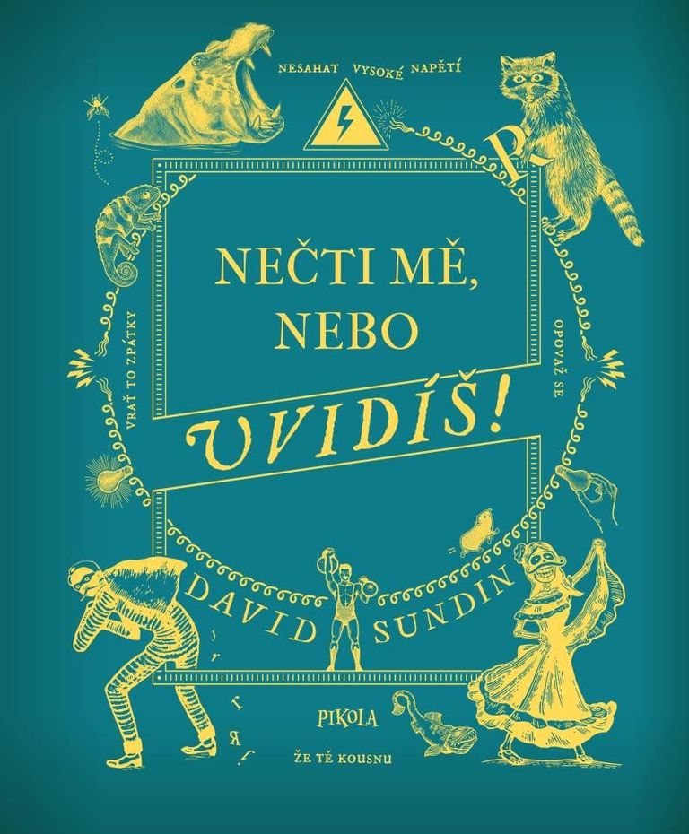 Nečti mě, nebo uvidíš! Euromedia Group, a.s.