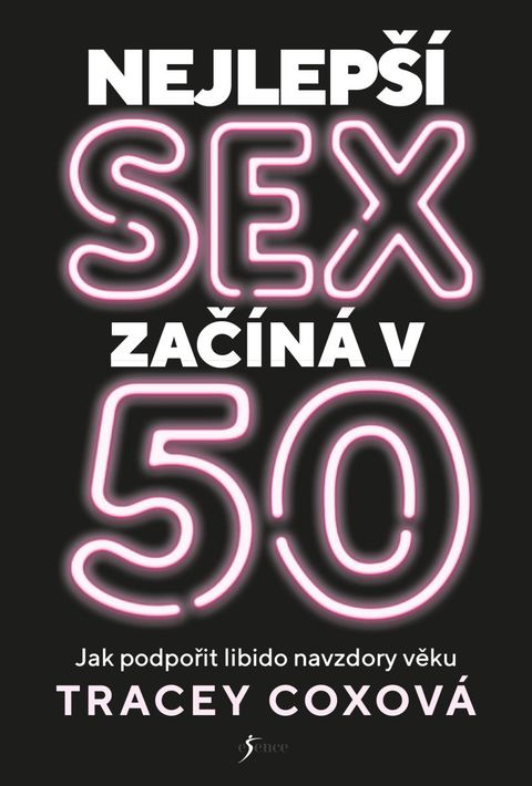 Obrázek produktu: Nejlepší sex začíná v 50