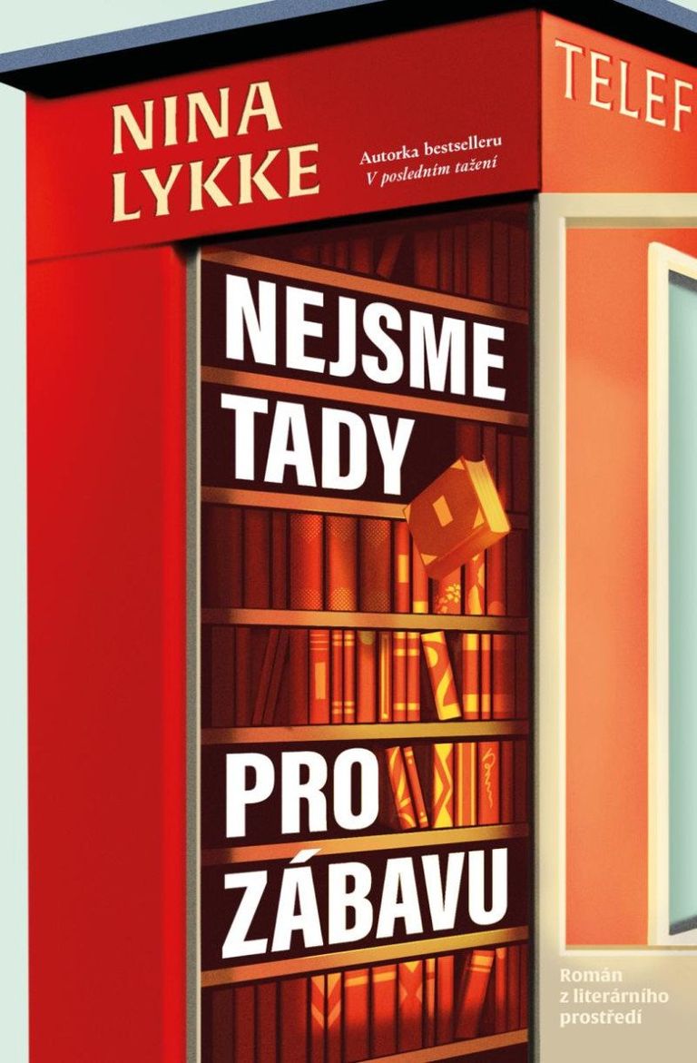 Nejsme tady pro zábavu - Kateřina Krištůfková, Nina Lykke