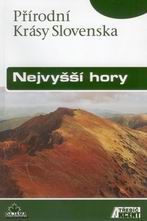 Obrázek produktu: Nejvyšší hory - průvodce Dajama-Akcent /Slovensko/