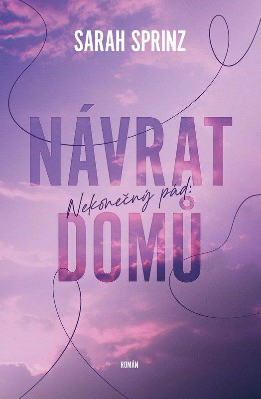 Nekonečný pád - Návrat domů