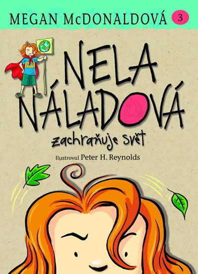 Obrázek produktu: Nela Náladová 3 - Zachraňuje svět