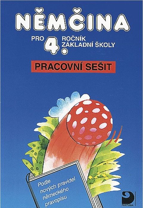 Obrázek produktu: Němčina pro 4.r. ZŠ - pracovní sešit