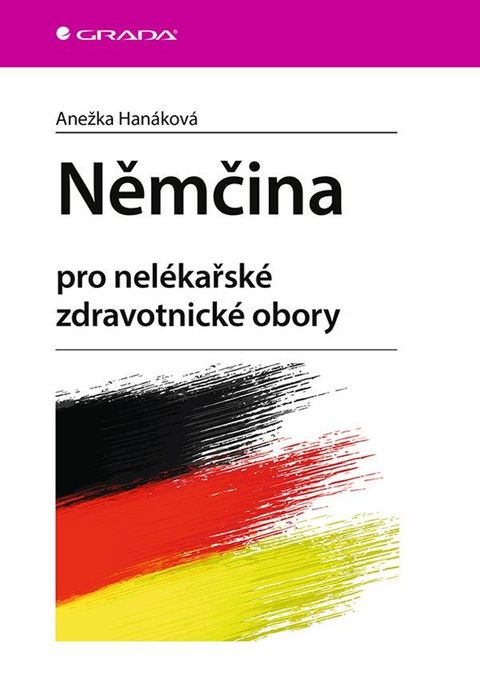 Obrázek produktu: Němčina pro nelékařské zdravotnické obory