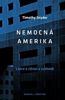 Obrázek produktu: Nemocná Amerika