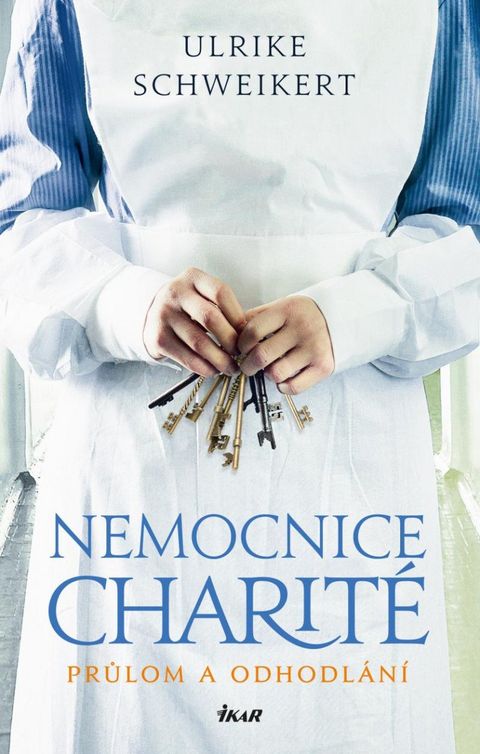 Obrázek produktu: Nemocnice Charité - Průlom a odhodlání