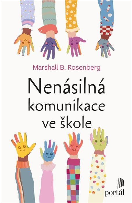 Obrázek produktu: Nenásilná komunikace ve škole