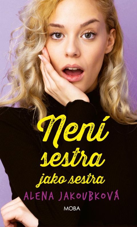 Obrázek produktu: Není sestra jako sestra
