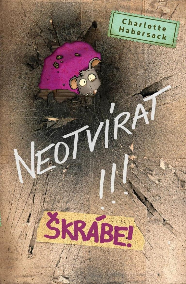 Levně Neotvírat!!! Škrábe!