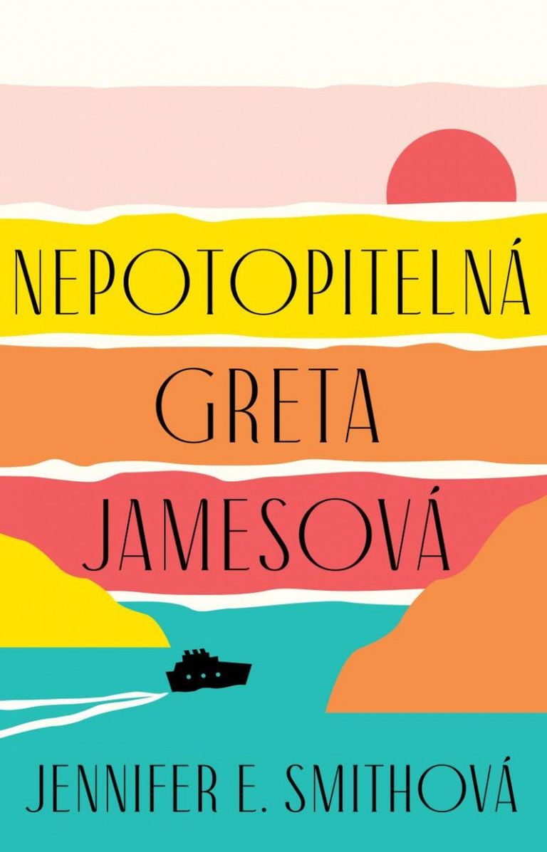 Levně Nepotopitelná Greta Jamesová