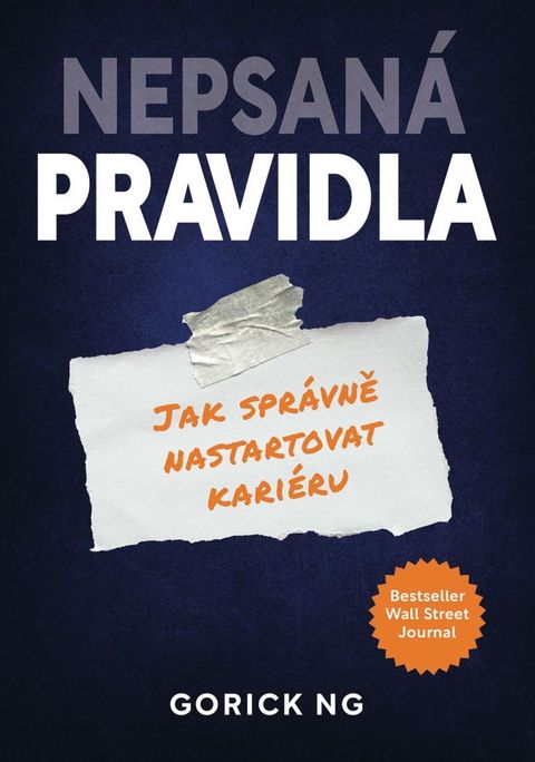 Obrázek produktu: Nepsaná pravidla - Jak správně nastartovat svoji kariéru